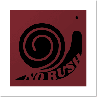 NO RUSH SNAIL DESIGN IDEAS Posters and Art